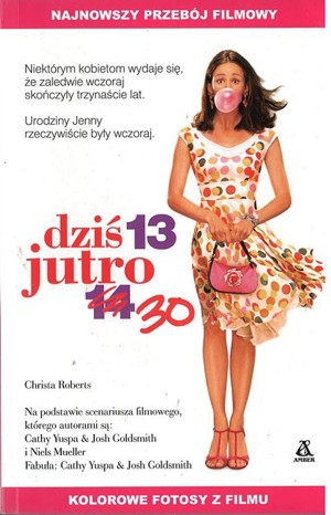 Dziś 13 jutro 30