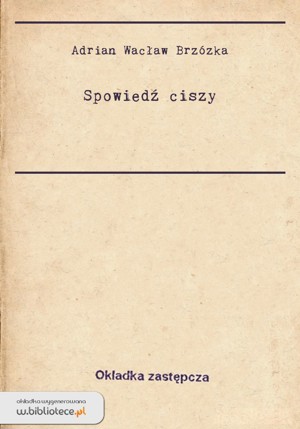 Spowiedź ciszy