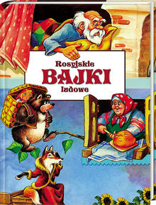 Rosyjskie bajki ludowe