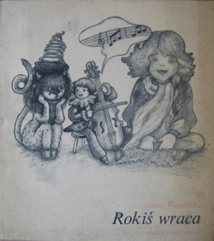 Rokiś wraca. Rokiś i kraina dachów