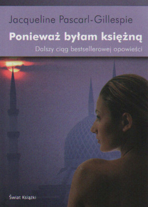 Ponieważ byłam księżną