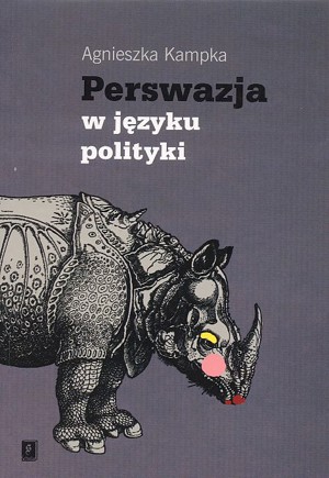 Perswazja w języku polityki