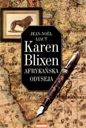 Karen Blixen; Afrykańska odyseja