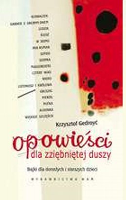 Opowieści dla zziębniętej duszy