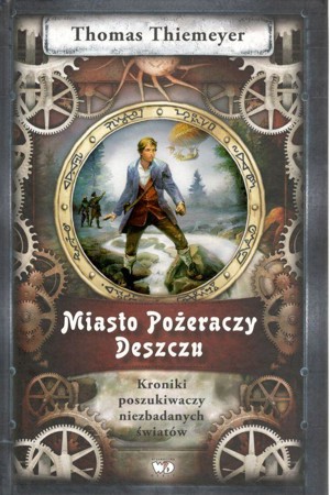 Miasto Pożeraczy Deszczu