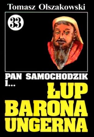 Pan Samochodzik i łup barona Ungerna