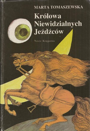 Królowa Niewidzialnych Jeźdźców