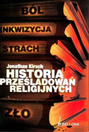 Historia prześladowań religijnych