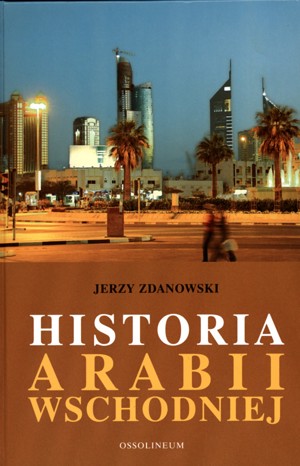 Historia Arabii Wschodniej