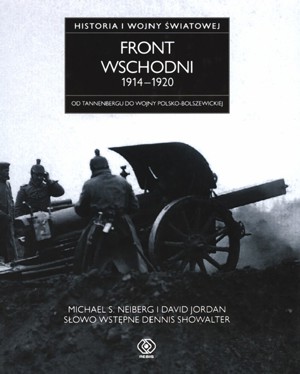 Historia I wojny światowej 1. Front wschodni 1914-1920