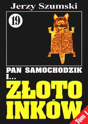 Pan Samochodzik i… Złoto Inków. Czorsztyn