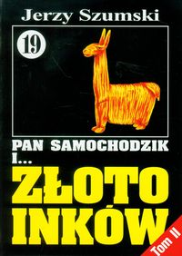 Pan Samochodzik i… Złoto Inków. Niedzica