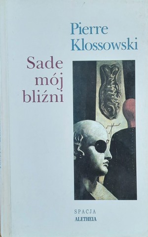 Sade mój bliźni
