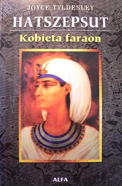 Hatszepsut. Kobieta faraon