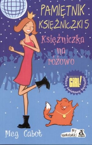 Pamiętnik księżniczki 5. Księżniczka na różowo