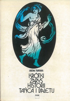 Krótki zarys historii tańca i baletu