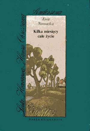 Kilka miesięcy całe życie