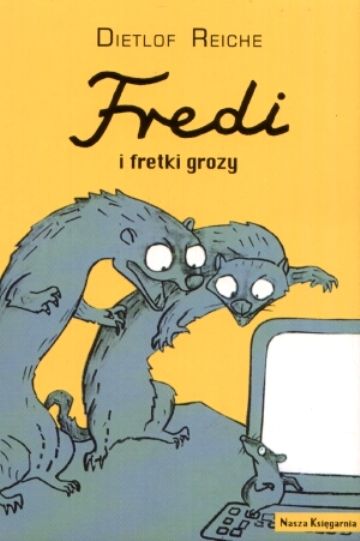 Fredi i fretki grozy