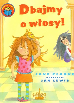 Dbajmy o włosy!