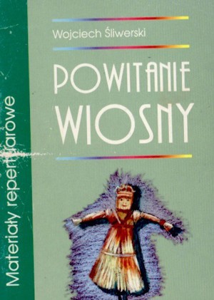 Powitanie wiosny