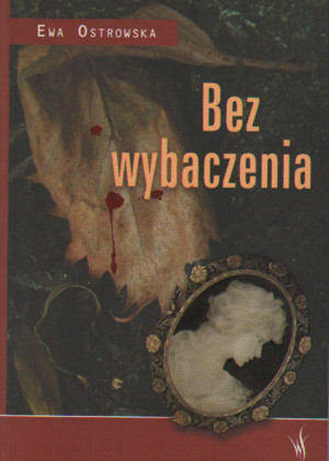 Bez wybaczenia