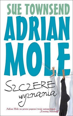 Adrian Mole. Szczere wyznania