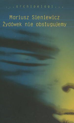 Żydówek nie obsługujemy