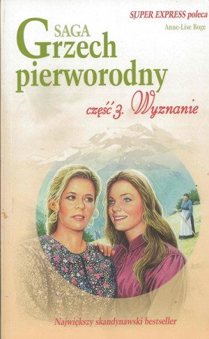 Grzech pierworodny. Wyznanie