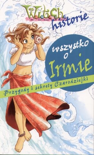 Wszystko o Irmie
