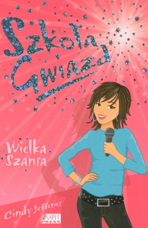 Szkoła Gwiazd: Wielka szansa