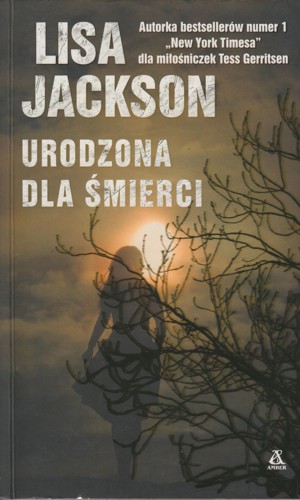 Urodzona dla śmierci