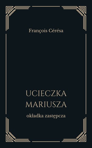 Ucieczka Mariusza