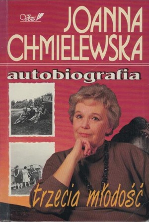 Autobiografia. Trzecia młodość