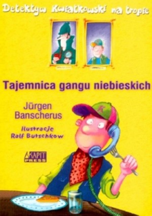Tajemnica gangu niebieskich