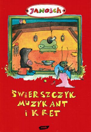 Świerszczyk Muzykant i Kret