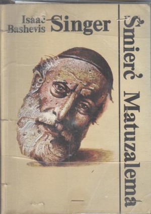 Śmierć Matuzalema i inne opowiadania