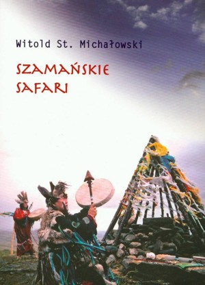 Szamańskie safari