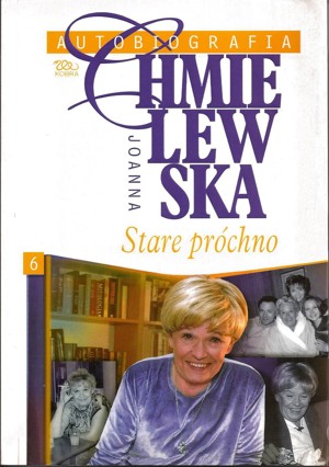 Autobiografia: Stare próchno