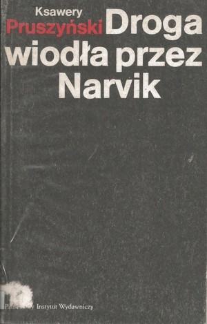 Droga wiodła przez Narvik