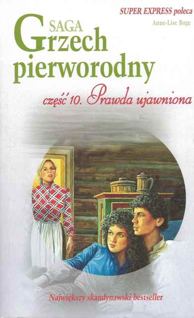 Grzech pierworodny. Prawda ujawniona