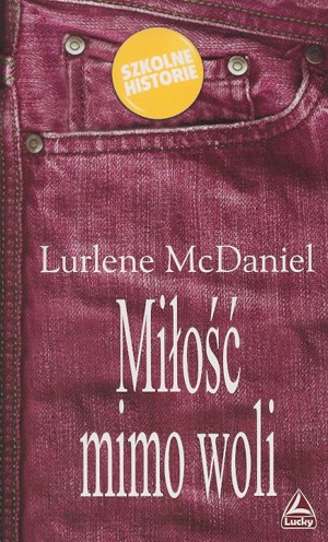 Miłość mimo woli
