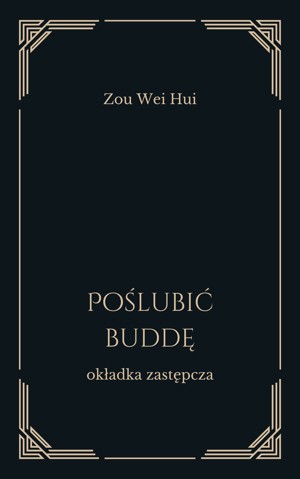 Poślubić Buddę