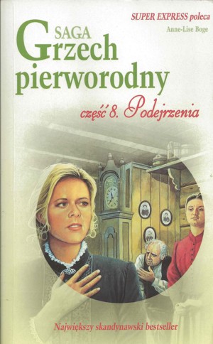 Grzech pierworodny. Podejrzenia