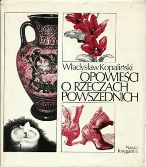 Opowieści o rzeczach powszednich
