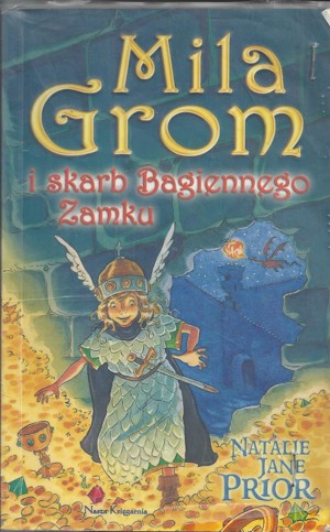 Mila Grom i skarb Bagiennego zamku