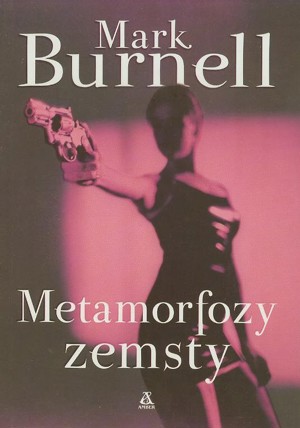 Metamorfozy zemsty
