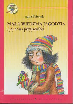 Mała wiedźma Jagodzia i jej nowa przyjaciółka