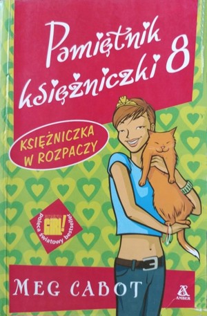 Pamiętnik księżniczki 8. Księżniczka w rozpaczy