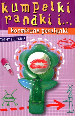 Kumpelki, randki i… kosmiczne pocałunki