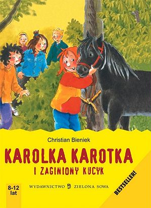 Karolka Karotka i zaginiony kucyk